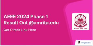 AEEE 2024 Phase 1 Result Out @amrita.edu; Get Direct Link Here